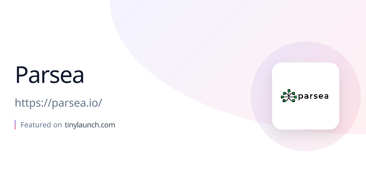 Parsea - tinylaunch