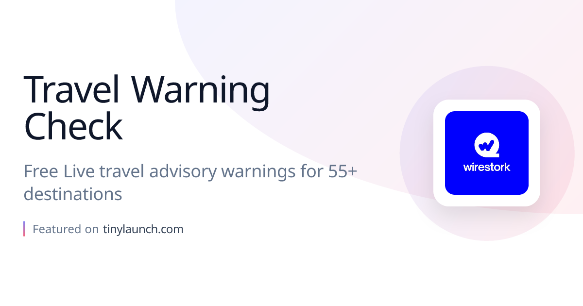 Travel Warning Check: Free Live travel advisory warnings…