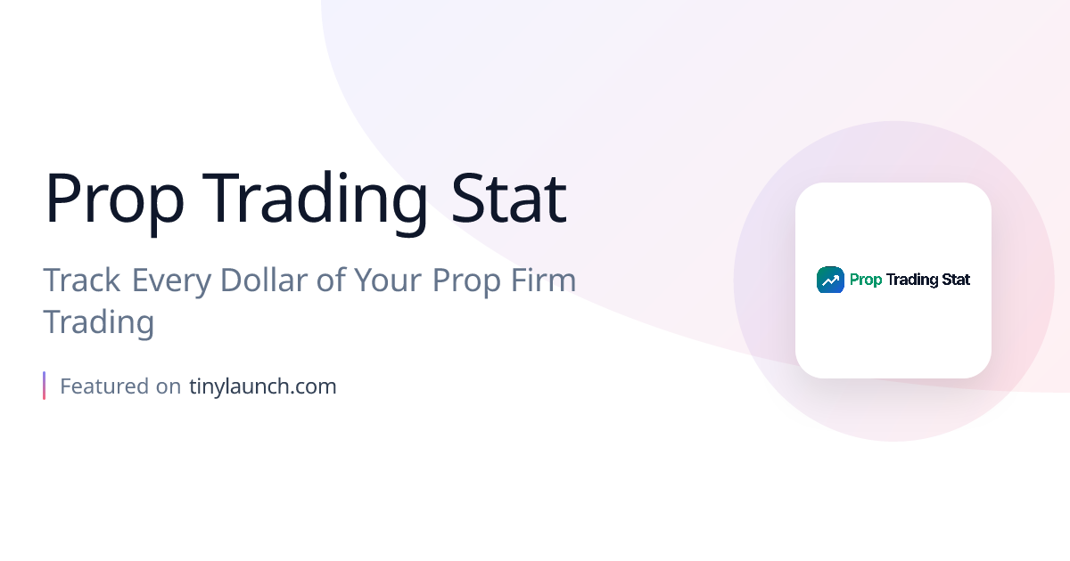 Prop Trading Stat: Track Every Dollar of Your Prop Firm…