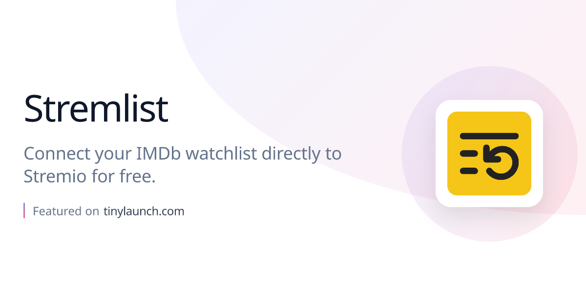 Stremlist: Connect your IMDb watchlist directly to…