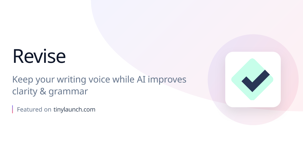 Revise: Keep your writing voice while AI improves…