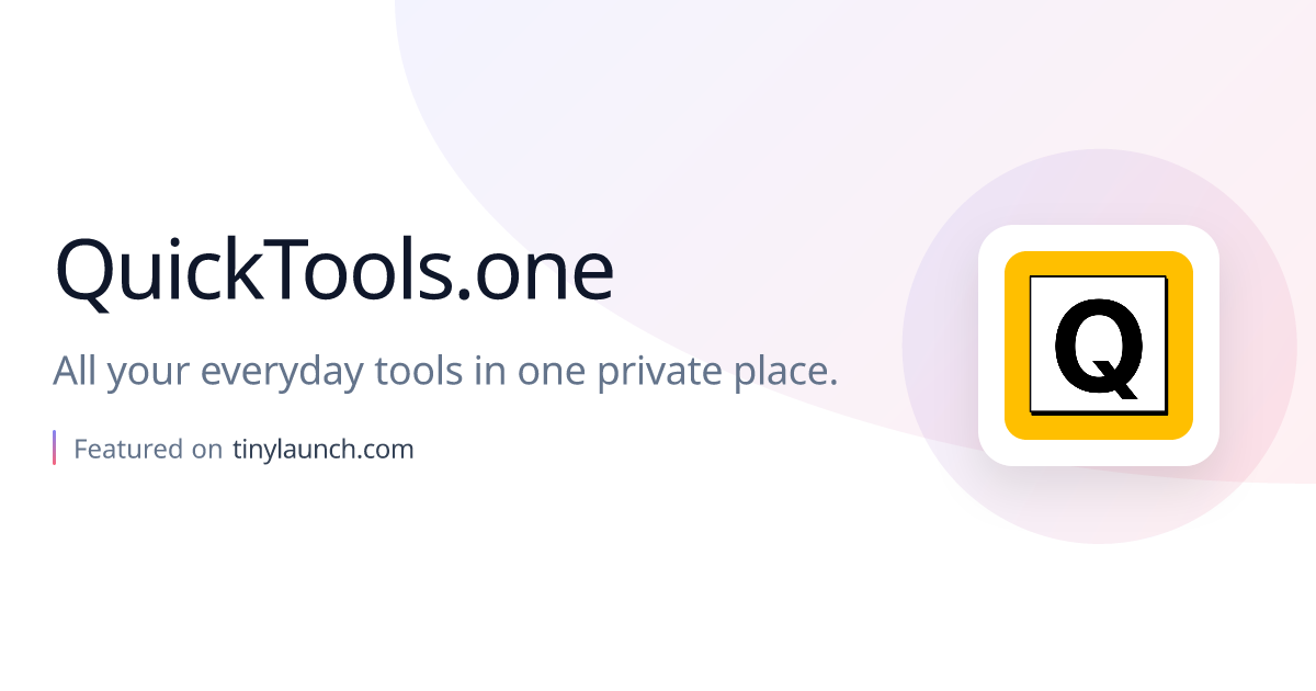 QuickTools.one: All your everyday tools in one private…