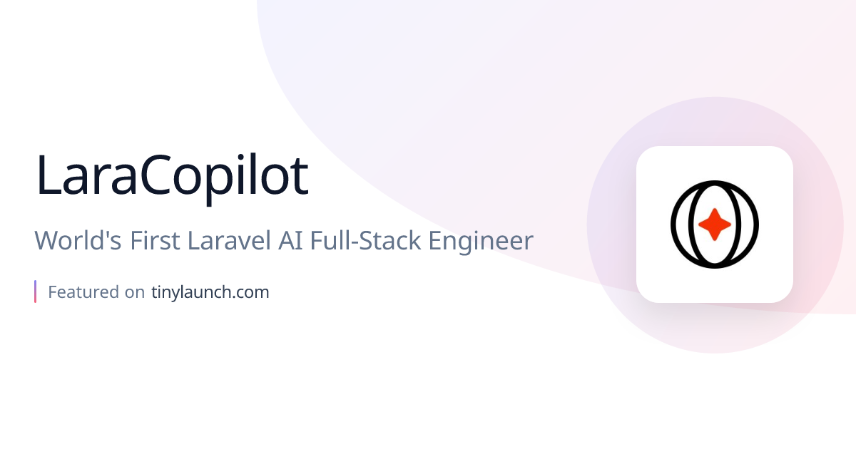 LaraCopilot - tinylaunch