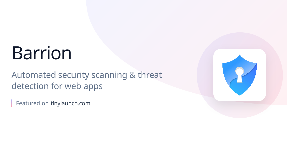Barrion: Automated security scanning & threat detection…