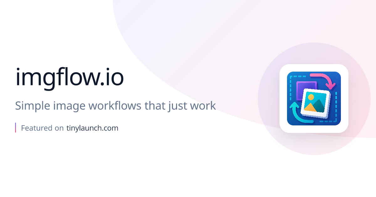 imgflow.io: Simple image workflows that just work